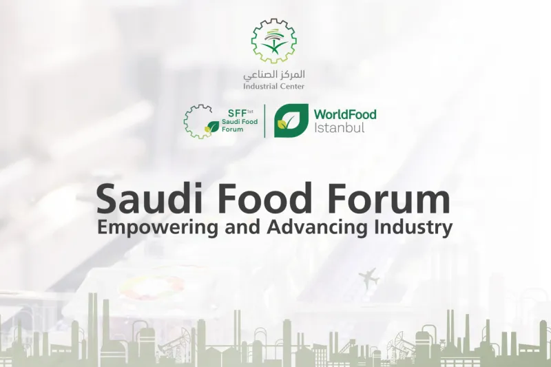 Connecting at WorldFood Istanbul – Attend the Saudi Food Forum